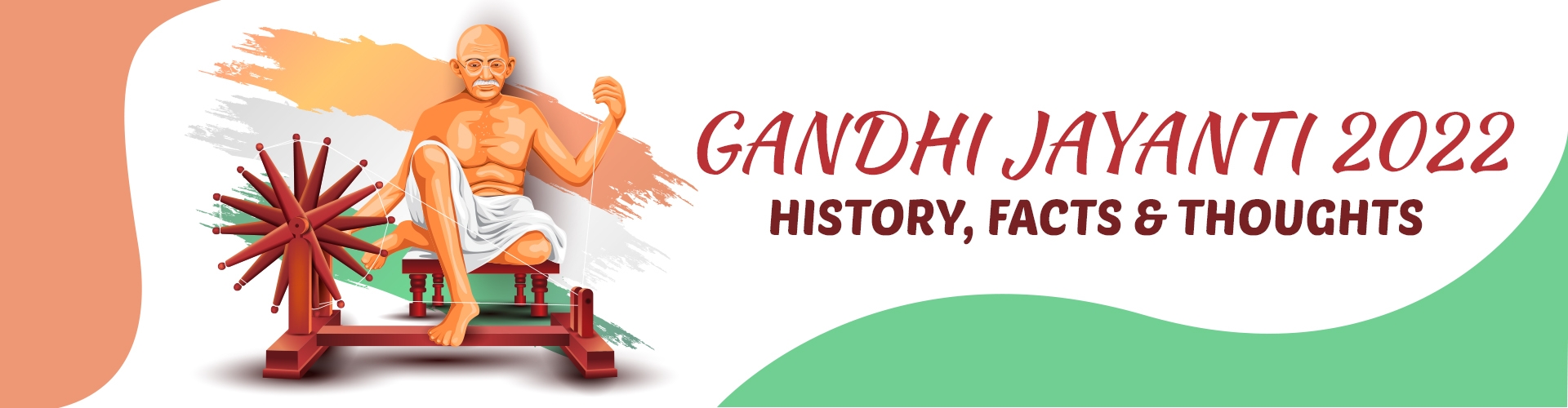 Gandhi Jayanti : History, Facts and Thoughts