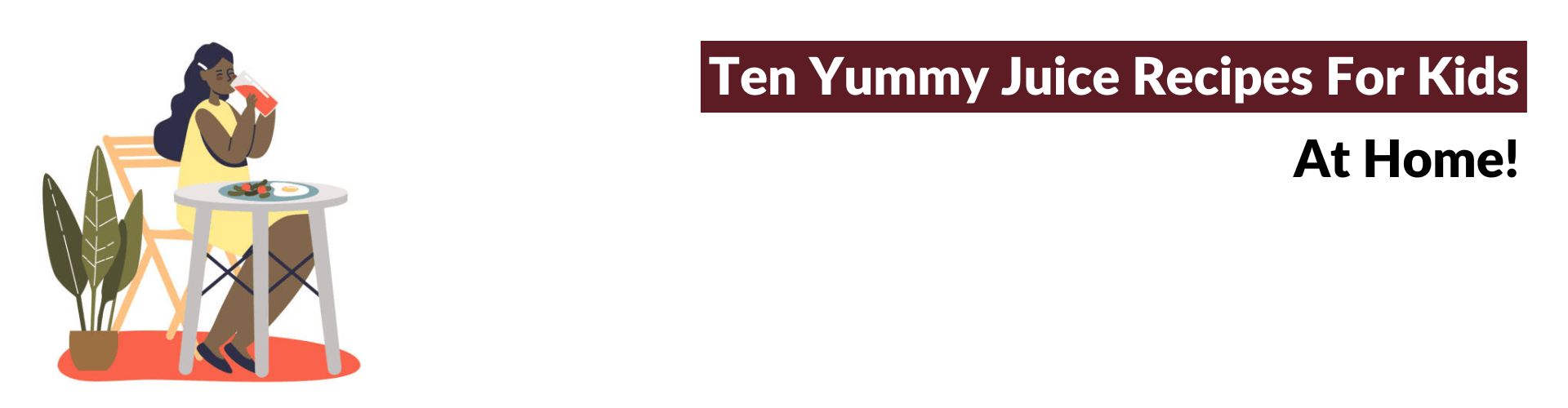 10 Healthy &#038; Tasty Juice Recipes for Kids